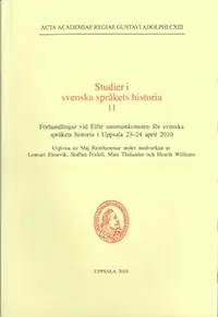 Studier i svenska språkets historia 11